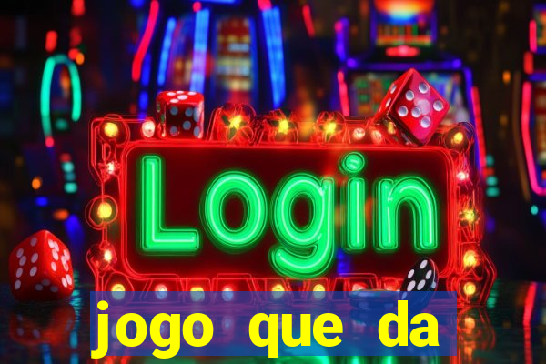 jogo que da dinheiro no paypal